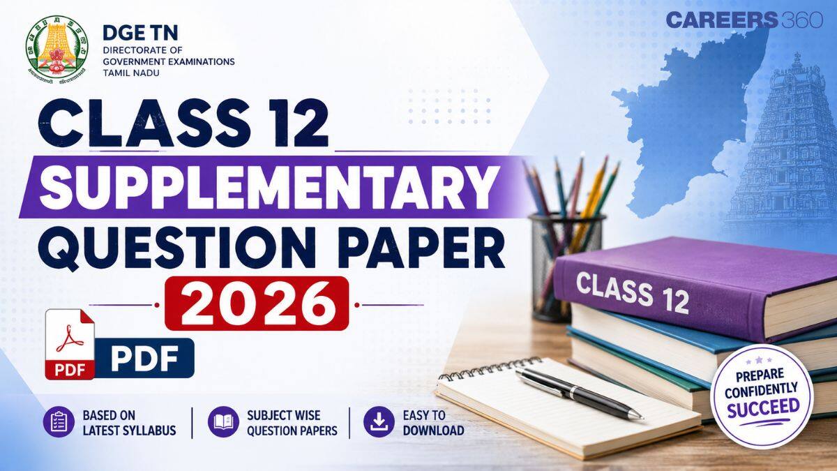 DGE TN 12th Supplementary Question Paper 2026: Subject-Wise Answer Key PDF Download